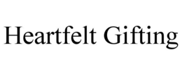 HEARTFELT GIFTING trademark