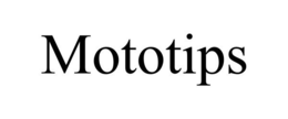 MOTOTIPS trademark