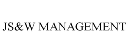 JS&W MANAGEMENT trademark