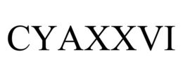 CYAXXVI trademark