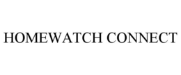 HOMEWATCH CONNECT trademark