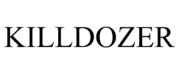 KILLDOZER trademark