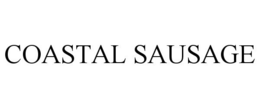 COASTAL SAUSAGE trademark