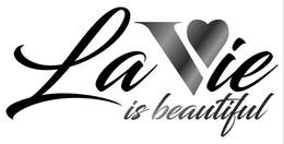 LA VIE IS BEAUTIFUL trademark