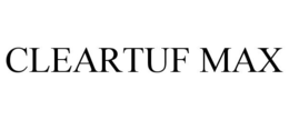 CLEARTUF MAX trademark