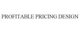 PROFITABLE PRICING DESIGN trademark
