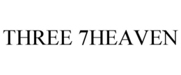 THREE 7HEAVEN trademark