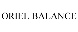 ORIEL BALANCE trademark