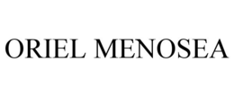 ORIEL MENOSEA trademark