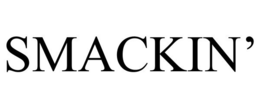 SMACKIN' trademark