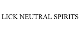 LICK NEUTRAL SPIRITS trademark