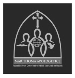 MAR THOMA APOLOGETICS ROOTED IN CHRIST COMMITTED TO BIBLE & DEDICATED FOR MISSION trademark