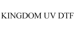 KINGDOM UV DTF trademark