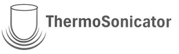 THERMOSONICATOR trademark