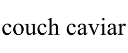 COUCH CAVIAR trademark
