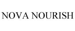 NOVA NOURISH trademark