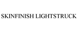 SKINFINISH LIGHTSTRUCK trademark