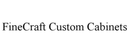 FINECRAFT CUSTOM CABINETS trademark