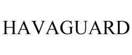 HAVAGUARD trademark