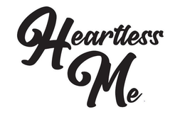 HEARTLESS ME trademark