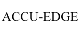 ACCU-EDGE trademark