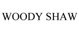 WOODY SHAW trademark