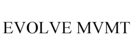 EVOLVE MVMT trademark
