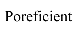 POREFICIENT trademark
