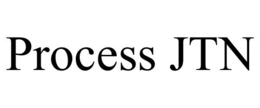 PROCESS JTN trademark