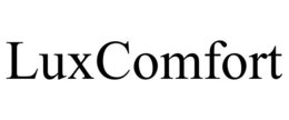 LUXCOMFORT trademark