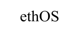 ETHOS trademark