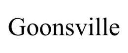GOONSVILLE trademark