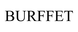 BURFFET trademark