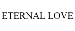 ETERNAL LOVE trademark