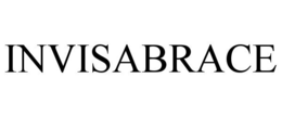 INVISABRACE trademark