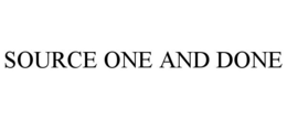 SOURCE ONE AND DONE trademark
