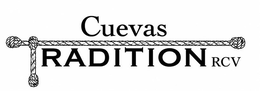 CUEVAS TRADITION RCV trademark