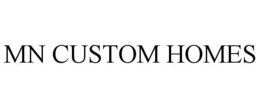 MN CUSTOM HOMES trademark
