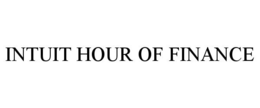 INTUIT HOUR OF FINANCE trademark
