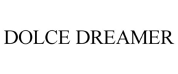 DOLCE DREAMER trademark
