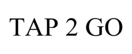 TAP 2 GO trademark