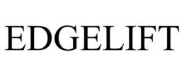 EDGELIFT trademark