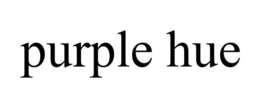 PURPLE HUE trademark
