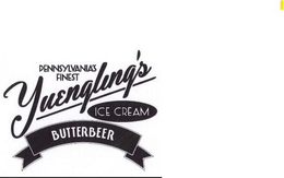 PENNSYLVANIA'S FINEST YUENGLING'S ICE CREAM BUTTERBEER trademark