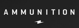 AMMUNITION trademark
