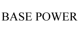 BASE POWER trademark