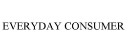 EVERYDAY CONSUMER trademark