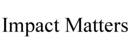 IMPACT MATTERS trademark