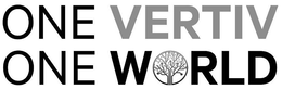 ONE VERTIV ONE WORLD trademark