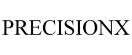 PRECISIONX trademark